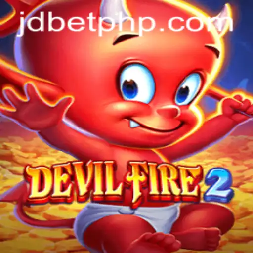 Exploring DevilFire2: An In-Depth Look at the Exciting New Game with JDBET